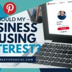 Graphic with text overlay "Should my business be using Pinterest?" and mockup of laptop computer showing Pinterest home feed on the screen